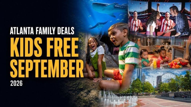 Kids Free September Atlanta 2026 deals at multiple family attractions